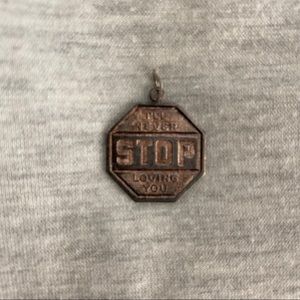 I’ll Never Stop Loving You Necklace Charm Pendant
